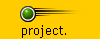     project.